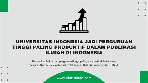 Universitas Indonesia Jadi Perguruan Tinggi Paling Produktif Dalam