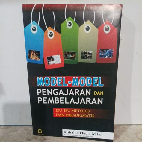 Jual Buku Model Model Pengajaran Dan Pembelajaran Isu Isu Methodist Dan