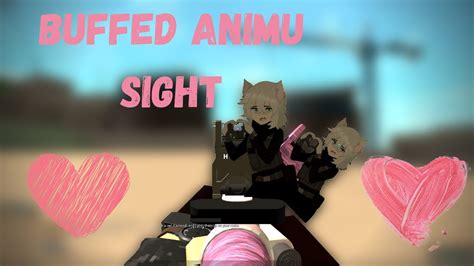 The Buffed Animu Sight Phantom Forces Youtube