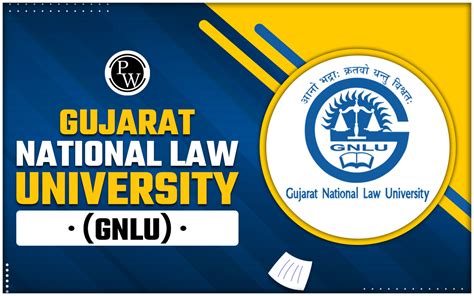 Gujarat National Law University (GNLU), Gandhinagar