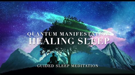 Guided Sleep Meditation Quantum Manifestation Abundance Meditation To