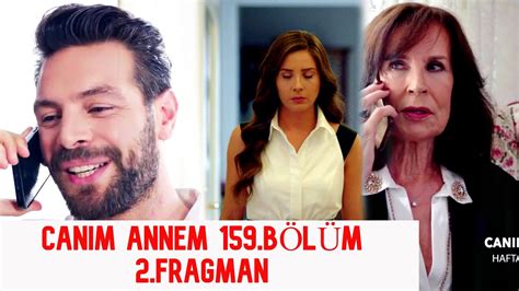 CANIM ANNEM 159 2 CAPITULO NUEVO YouTube