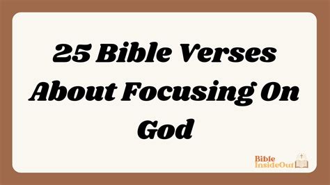 25 Bible Verses About Focusing On God Bible Insideout