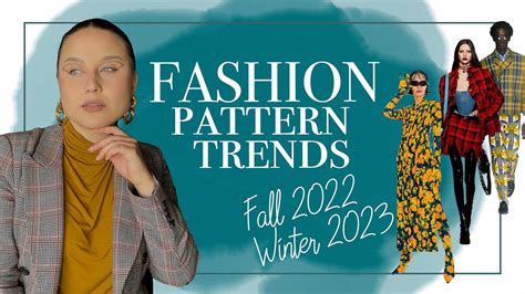 Fashion Pattern Trends Fall 2022 Winter 2023 Youtube