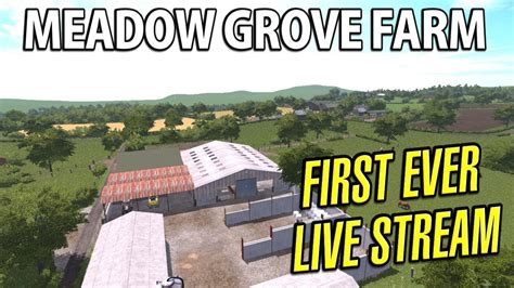 Farming Simulator 17 Meadow Grove Farm Episode 1 Youtube