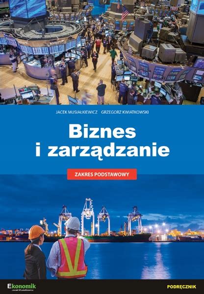 Biznes I Zarz Dzanie Lo Podr Cznik Musia Kiewicz