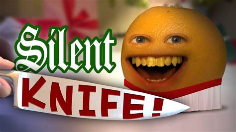 Annoying Orange: Silent Knife | Annoying Orange Wiki | Fandom