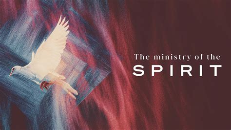 Ministry Of The Holy Spirit The Person Grace Calvary Chapel