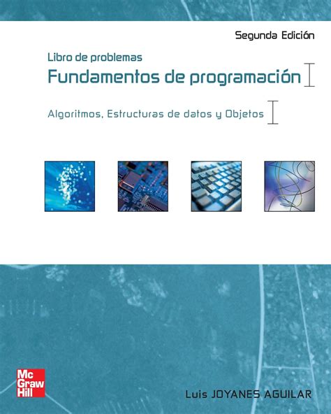 Fundamentos de programación 2da Edición Luis Joyanes Aguilar