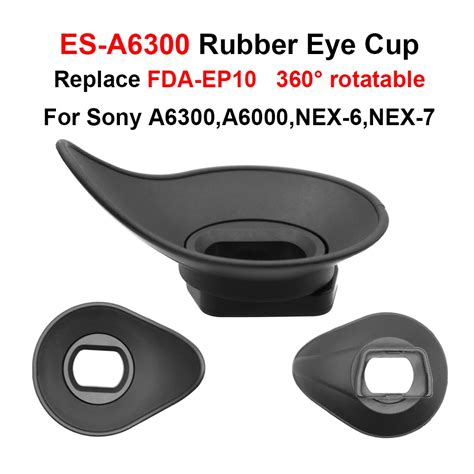 Es A6300 Rubber 360 Rotatable Eye Cup Replaces Sony Fda Ep10 For Sony