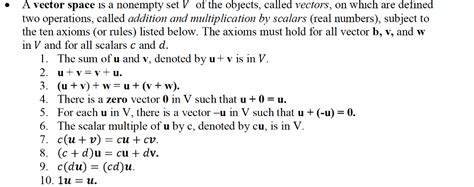 Solved A Vector Space Is A Nonempty Set V Of The Objects Chegg