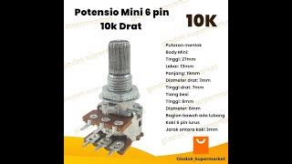 Jual Potensio Mini 6 Pin 10k Drat Stereo Kaki 3 3 Lurus Potentio Meter