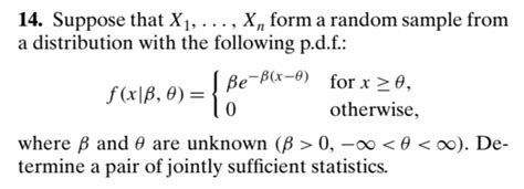 Solved 14 Suppose That X1 Xn Form A Random Sample From A Chegg