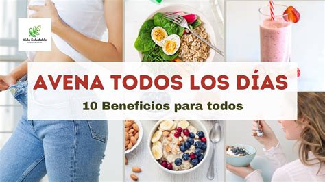 Beneficios De Comer Avena Todos Los D As Youtube