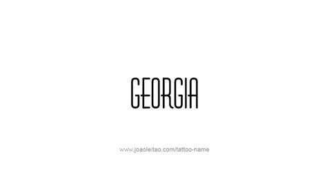 Georgia USA State Name Tattoo Designs - Tattoos with Names