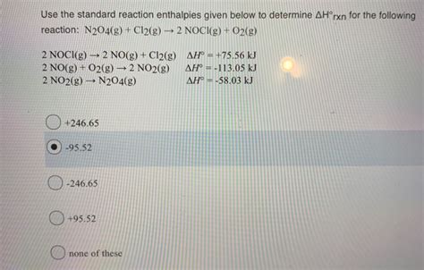 Solved Use The Standard Reaction Enthalpies Given Below To Chegg