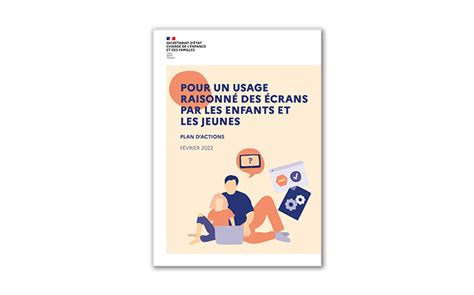 Plan D Actions Pour Un Usage Raisonn Des Crans Par Les Jeunes Et