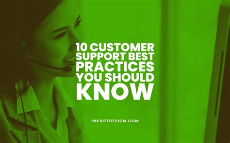 10 Customer Support Best Practices You Should Know 2025