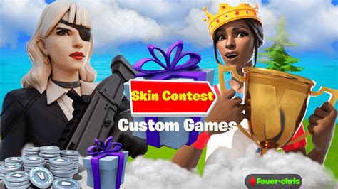 Fortnite Skins Contest Jetzt Live Auf Deutsch Custom Games Und