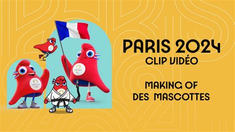 Le Making Of Des Mascottes De Paris 2024 En Replay Les Jeux