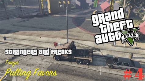 Gta Pc Strangers And Freaks Tonya Pulling Favors Tow Truck