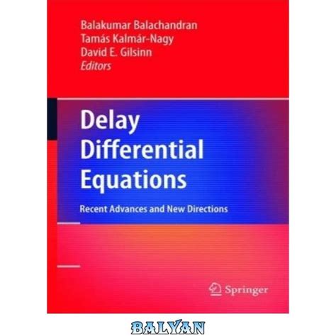 خرید و قیمت دانلود کتاب Delay Differential Equations Recent Advances