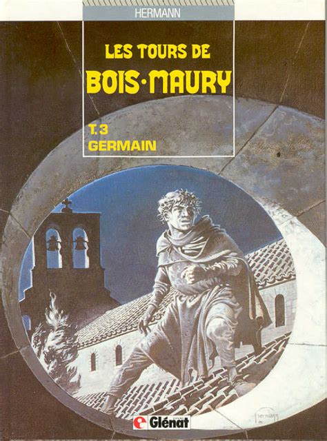 Les Tours De Bois Maury Tome Germain Objectif Plumes