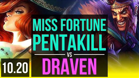 Miss Fortune Soraka Vs Draven Thresh Adc Pentakill Legendary