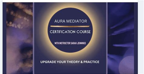 For the Aura Mediators out there - Certification Course