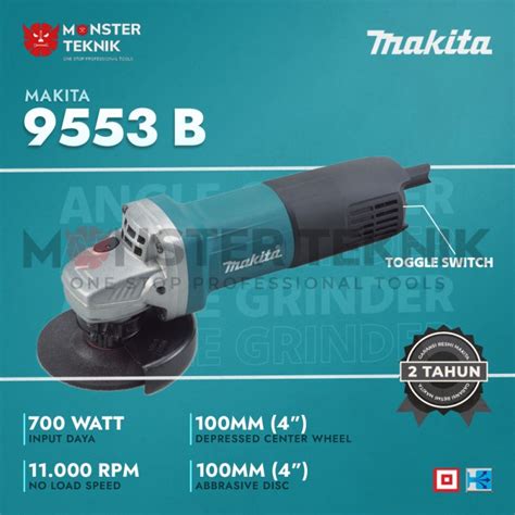 Jual Mesin Gerinda Tangan 4” 700watt 100mm 9553b Gurinda Makita 9553 B Jakarta Pusat Monster