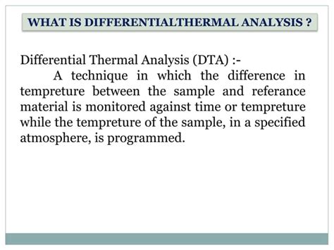 Differential Thermal Analysis Dta Ppt