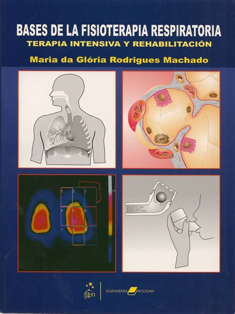 Bases De La Fisioterapia Respiratoria Ediciones Técnicas Paraguayas