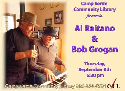 camp verde community library presents al raitano bob grogan kudos
