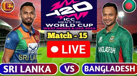 Icc Means T20 World Cup 2024 Sri Lanka Vs Bangladesh Live Adda Sl