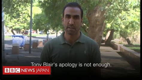 ブレア氏謝罪を絶対受け入れない――英調査委報告書 イラク市民どうみたか Bbcニュース