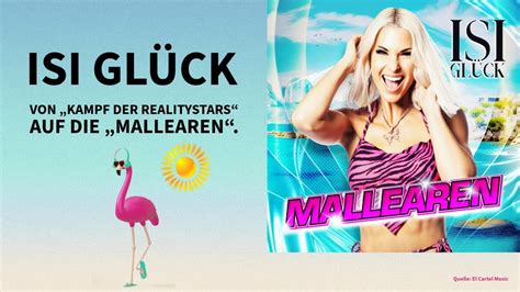 Isi Glück Von Kampf der Realitystars auf Mallearen YouTube