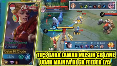 Tutorial Cara Menghadapi Musuh Gb Lane Sangat Mudah Dan Easy Win Build