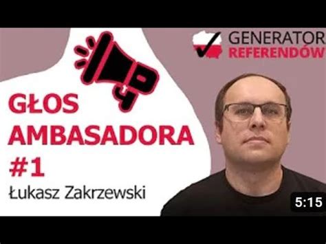 Generator Referend W G Os Ambasadora Zbiera Podpisy Poparcia Pod