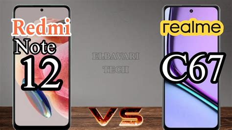 Redmi Note 12 Vs Realme C67 Youtube