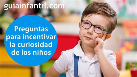 Cómo Abordar Las Preguntas Y La Curiosidad De Los Hijos Sobre La