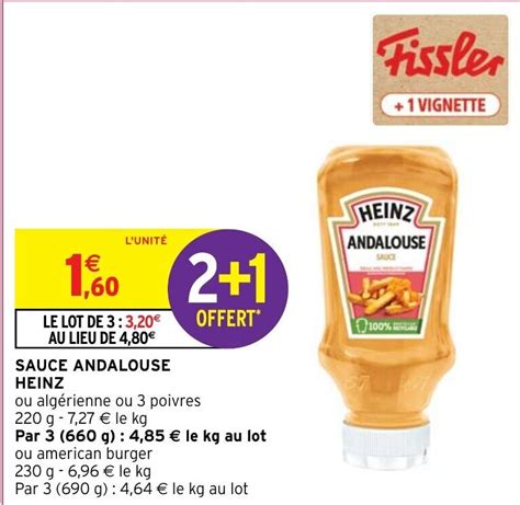 Promo Sauce Andalouse Heinz Chez Intermarch