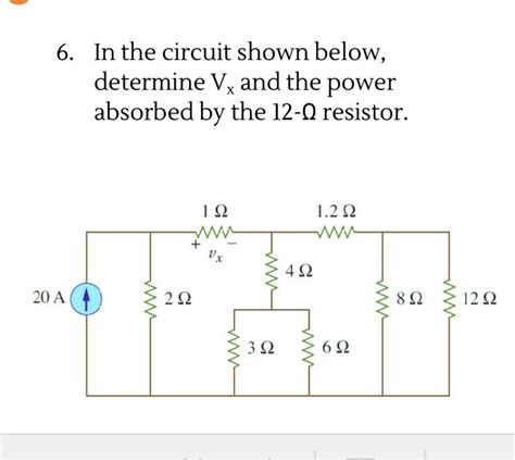 Solved In The Circuit Shown Below Determine V And The Power Absorbed