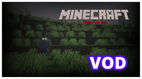 These Minecraft Mods Are Terrifying Vod Youtube