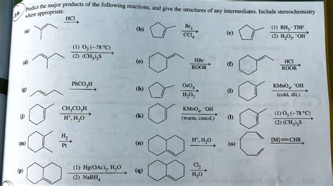 Solved Predict The Major Products Of The Following Reactions And Give The Structures Of Any