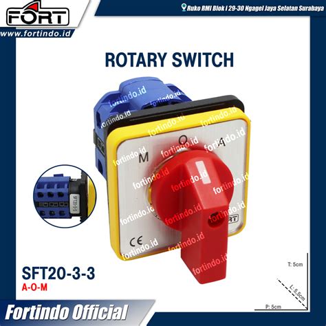 Rotary Switch SFT20 3 3 SA16 A O M 3P MERK Fort Selector Saklar Putar