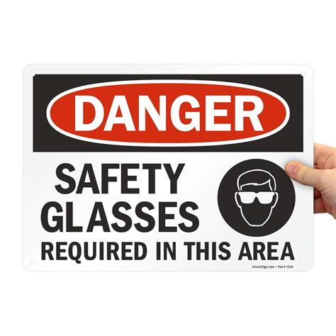 Smartsign Aluminum Osha Safety Sign Legenddanger Safety Glasses