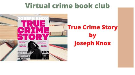 True Crime Story By Joseph Knox Youtube