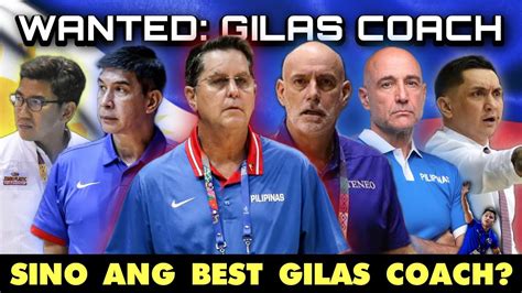 WANTED GILAS COACH Sino Dapat Ang Kapalit Ni Coach Chot Bilang Gilas