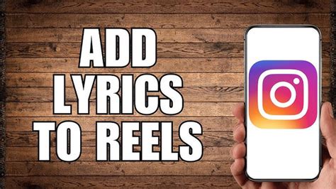 Detailed Tutorials To Add Lyrics To Instagram Reels