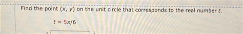 Solved Find The Point X Y ﻿on The Unit Circle That